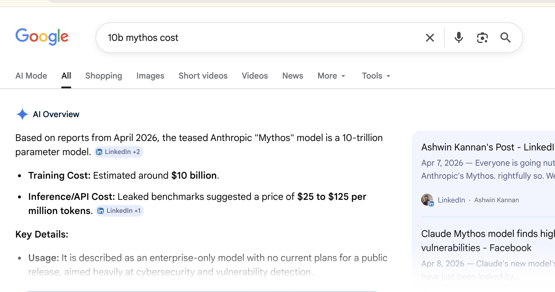 Google AI Overview for the query '10b mythos cost' stating the Anthropic Mythos model training cost is estimated around $10 billion, citing LinkedIn